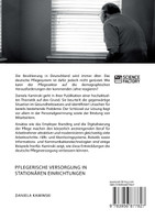 Pflegerische Versorgung in stationären Einrichtungen. Wie lässt sich die demographische Alterung meistern?