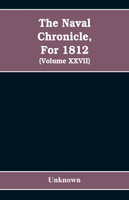 The Naval chronicle, For 1812