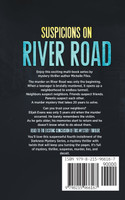 Suspicions on River Road