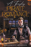 A Trashy Pirate Romance