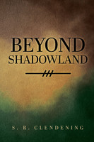 Beyond Shadowland