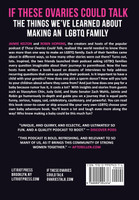 If These Ovaries Could Talk