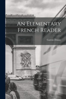 An Elementary French Reader