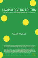 Unapologetic Truths