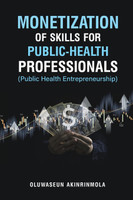 Monetization of Skills for Public Health Professionals