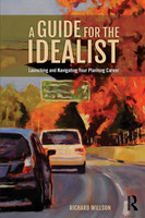 A Guide for the Idealist