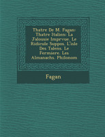 Th Atre de M. Fagan