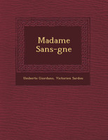 Madame Sans-g�ne