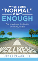 When being "normal" is not enough