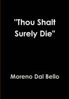 "Thou Shalt Surely Die"