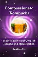 Compassionate Kombucha