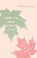 Contemporary Canadian Women's Fiction