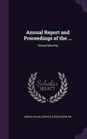 Annual Report and Proceedings of the ...