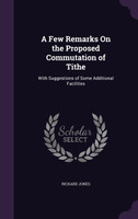 A Few Remarks On the Proposed Commutation of Tithe