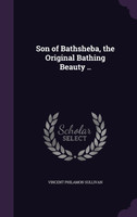 Son of Bathsheba, the Original Bathing Beauty ..