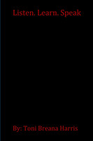 Listen. Learn. Speak