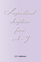 INSPIRATIONAL SCRIPTURES FROM A-Z