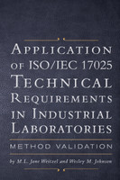 Application of ISO IEC 17025 Technical Requirements in Industrial Laboratories