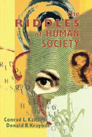 The Riddles of Human Society