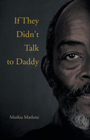 If They Didn't Talk to Daddy