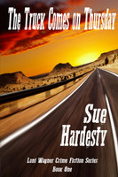 The Truck Comes on Thursday