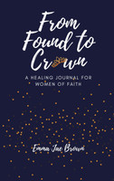 From Found to Crown