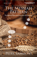 The Messiah Pattern - Second Edition