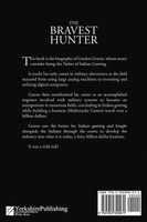 The Bravest Hunter