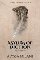 Asylum of Diction