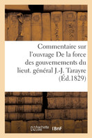 Commentaire sur l'ouvrage De la force des gouvernements ou du rapport que la force