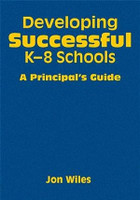 Developing Successful K-8 Schools