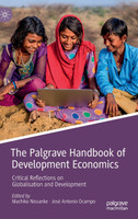 The Palgrave Handbook of Development Economics