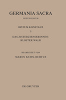 Germania Sacra, Bd 30, Die Bistümer der Kirchenprovinz Mainz. Bistum Konstanz 3
