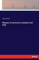Rhymes of contrast on wisdom and folly