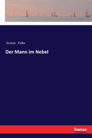 Der Mann im Nebel