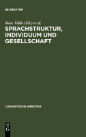 Sprachstruktur, Individuum Und Gesellschaft