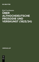 Über althochdeutsche Prosodie und Verskunst (1823/24)