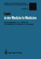 Laser in Der Medizin / Laser in Medicine