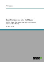 Oscar Niemeyer und seine Hochhäuser