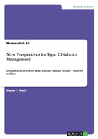 New Prespectives for Type 2 Diabetes Management