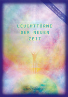 Leuchttürme der neuen Zeit