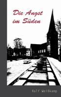 Die Angst im Süden