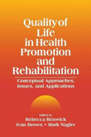 Quality of Life in Health Promotion and Rehabilitation