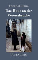 Das Haus an der Veronabrücke