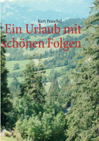 Ein Urlaub mit schönen Folgen
