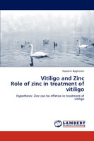 Vitiligo and Zinc  Role of zinc in treatment of vitiligo