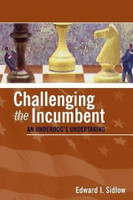 Challenging the Incumbent