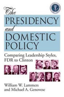 The Presidency and Domestic Policy