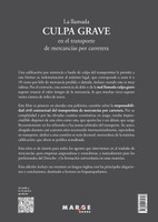 La llamada culpa grave en el transporte de mercancías por carretera