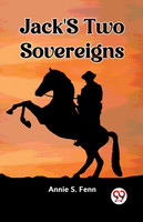 Jack'S Two Sovereigns